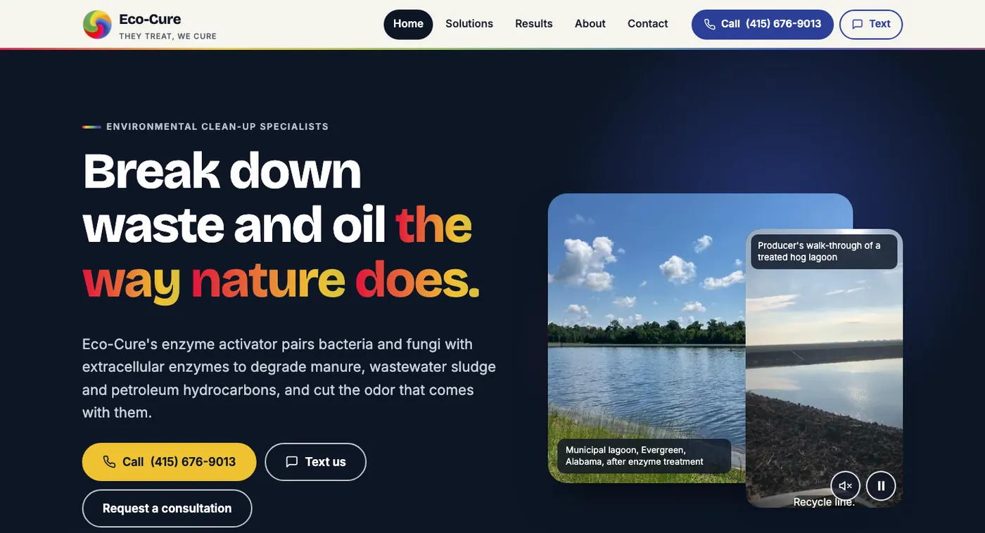 Eco-Cure homepage: the headline “Break down waste and oil the way nature does.” in rainbow lettering beside photos of a treated lagoon